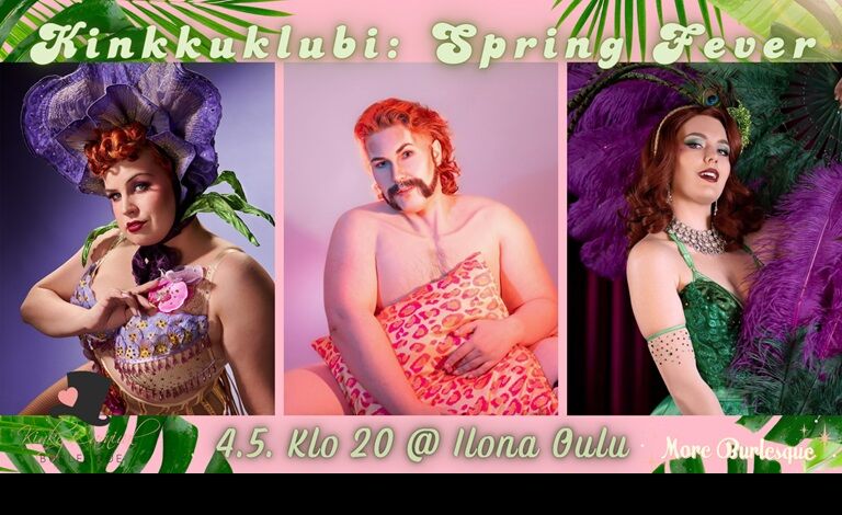 Kinkkuklubi: Spring Fever -burleskishow Tickets